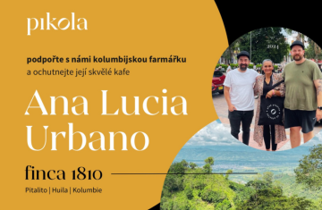 Ana Lucia Urbano a Finca 1810: Káva s příběhem, který můžete podpořit